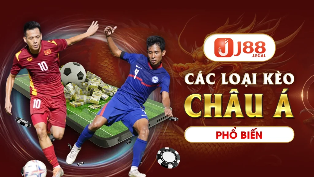 Các loại kèo châu á phổ biến