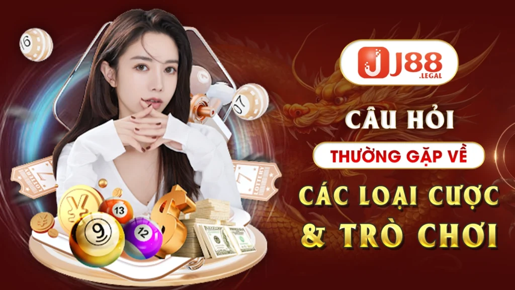 Các loại cược và trò chơi